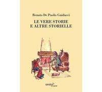 Le vere storie e altre storielle