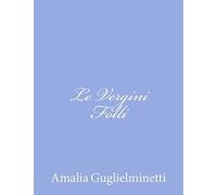 Le Vergini Folli
