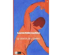 Le verità del corpo