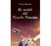 Le verità del Piccolo Principe