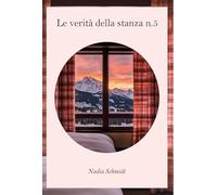 Le verità della stanza n. 5