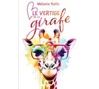 Le vertige de la girafe
