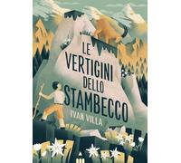 Le vertigini dello stambecco – Lapis
