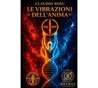 Le Vibrazioni dell'Anima