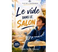 Le vide dans le salon: Fils de l'espérance