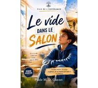 Le vide dans le salon: Fils de l'espérance