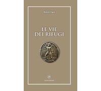 Le vie dei rifugi