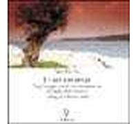 Le vie dei sensi. Viaggi enogastronomici di una pasionaria nei luoghi della memoria e dialogo con Ferrán Adriá