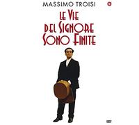Le Vie Del Signore Sono Finite