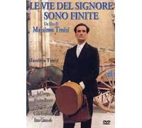 Le vie del Signore sono finite