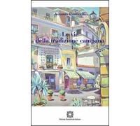 Le vie della tradizione campana