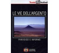 Le vie dell'argento