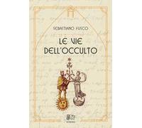Le vie dell'occulto
