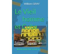 Le vieil homme et Cuba: 2