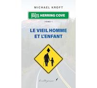 Le vieil homme et l’enfant: Herring Cove Road