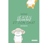 Le vieil homme et son chat sont de bon poil: 9 Sont de bon poil