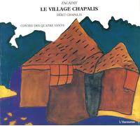 Le village Chapalis: Conte billingue français-wolof