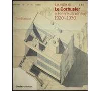 Le ville di Le Corbusier e Pierre Jeanneret (1920-1930)