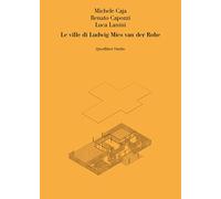 Le ville di Ludwig Mies van der Rohe