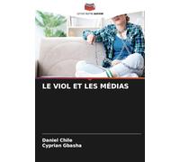 LE VIOL ET LES MÉDIAS