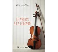 Le violon à la colombe