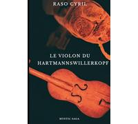 Le violon du Hartmannswillerkopf