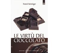 Le virtù del cioccolato