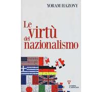 Le virtù del nazionalismo