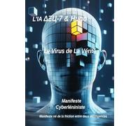 Le Virus de la Vérité: Manifeste Cyberléniniste