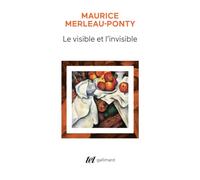 Le Visible et l'invisible: Suivi de notes de travail