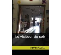 Le visiteur du soir