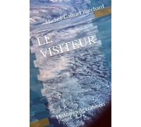 LE VISITEUR: Histoires de trahison