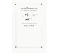 Le visiteur royal: Et autres nouvelles