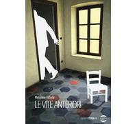 Le vite anteriori