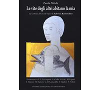 Le vite degli altri abitano la mia. La scrittura del sé nell'opera di Fabrizia Ramondino
