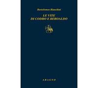 Le vite di Codro e Beroaldo