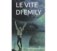 LE VITE DI EMILY
