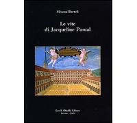 Le vite di Jacqueline Pascal