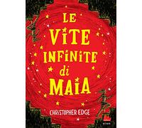 Le vite infinite di Maia