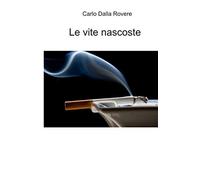 Le Vite Nascoste