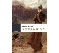 Le vite parallele