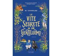 Libri Charles K. J. - Le Vite Segrete Di Un Gentiluomo