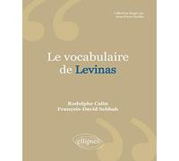 Le vocabulaire de Levinas