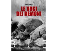 Le voci dei demoni