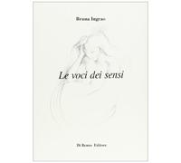Le voci dei sensi
