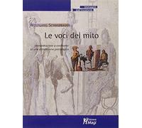 Le voci del mito. Interpretazioni a confronto in una dimensione psicologic...
