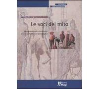 Le voci del mito. Interpretazioni a confronto in una dimensione psicologica