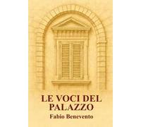 Le voci del palazzo