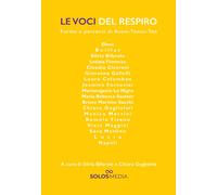 Le voci del respiro - Biferale S. (cur.); Guglielmi C. (cur.)