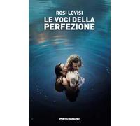 Le voci della perfezione